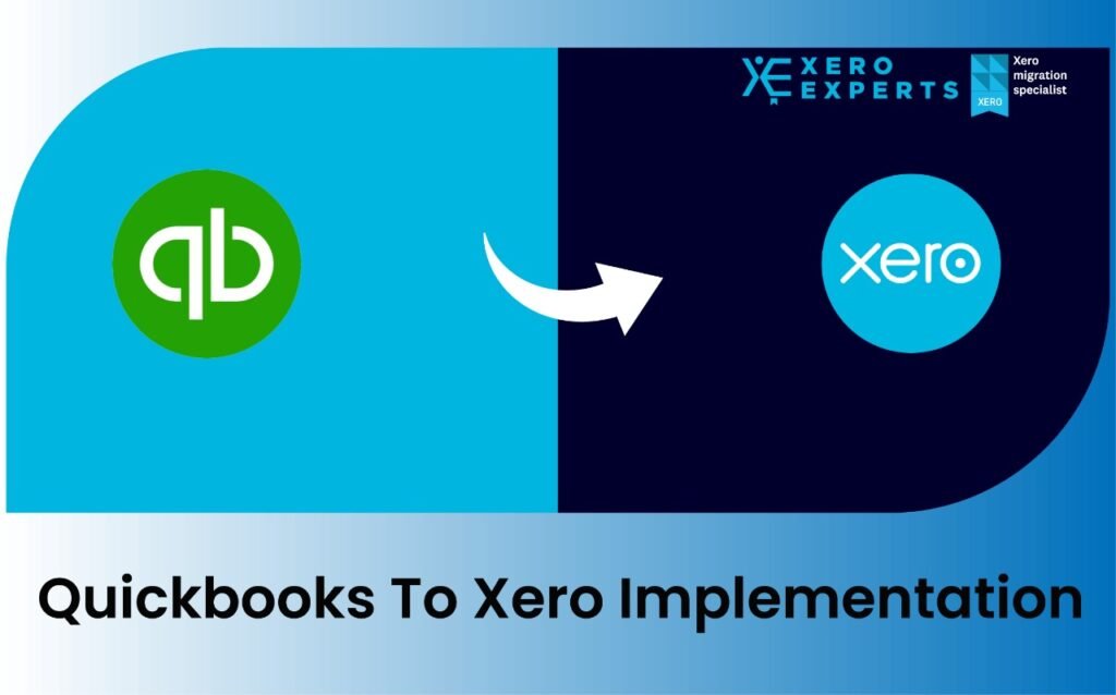 QuickBooks To Xero Migration